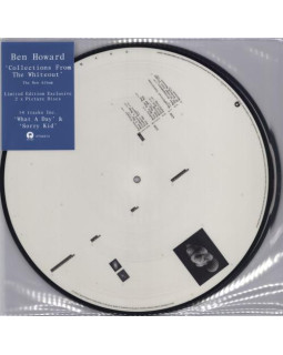 BEN HOWARD-COLLECTIONS FROM THE WHITEOUT, Picture Disc