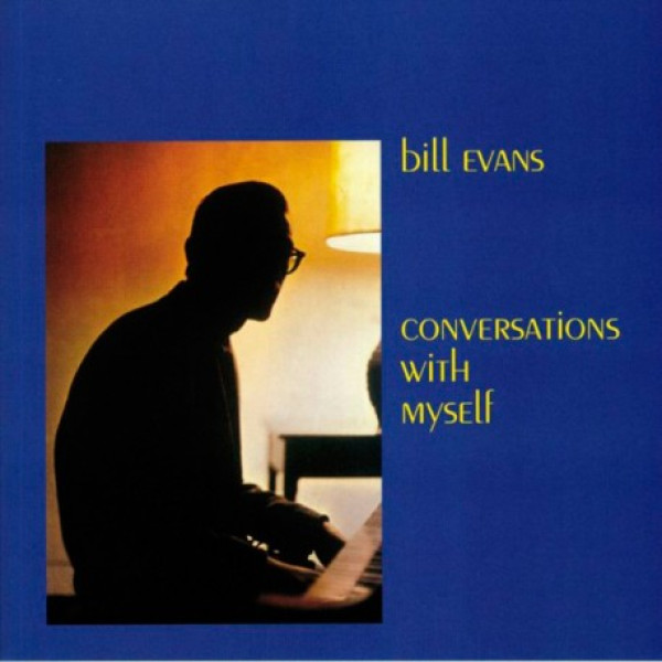 Bill Evans – Conversations With Myself Vinüülplaadid