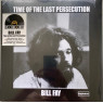 Bill Fay – Time Of The Last Persecution