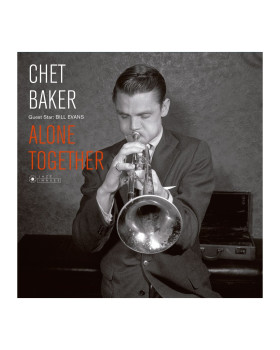 CHET BAKER-Guest Star: Bill Evans- Alone Together