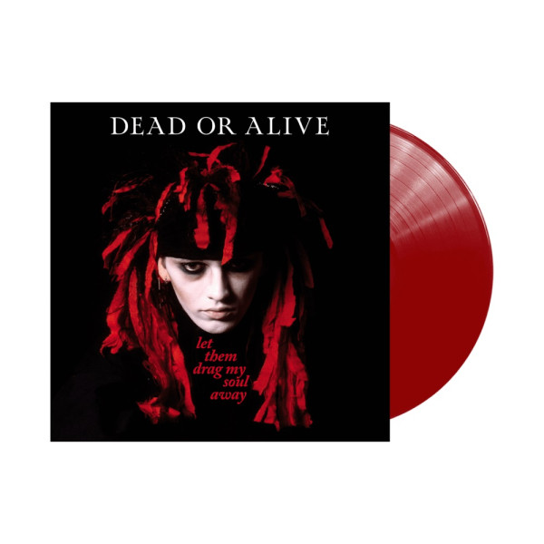 DEAD OR ALIVE-Let Them Drag My Soul Away Vinüülplaadid