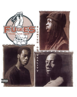 Fugees - Blunted On Reality