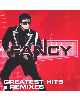 Fancy – Greatest Hits & Remixes