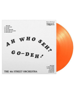 THE 4TH STREET ORCHESTRA (FOURTH STREET ORCHESTRA) - AH WHO SEH? GO-DEH!