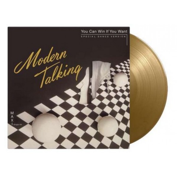 MODERN TALKING-You Can Win If You Want, Limited Gold  Vinyl, 12inch Vinüülplaadid