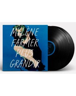MYLENE FARMER-PLUS GRANDIR - BEST OF 1986-1996