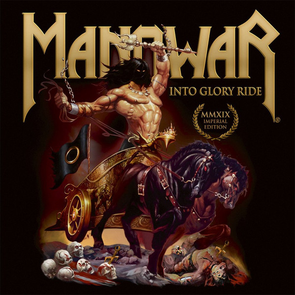 Manowar – Into Glory Ride (Imperial Edition MMXIX) CD plaadid