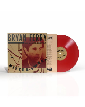 THE BRYAN FERRY ORCHESTRA - BITTER-SWEET