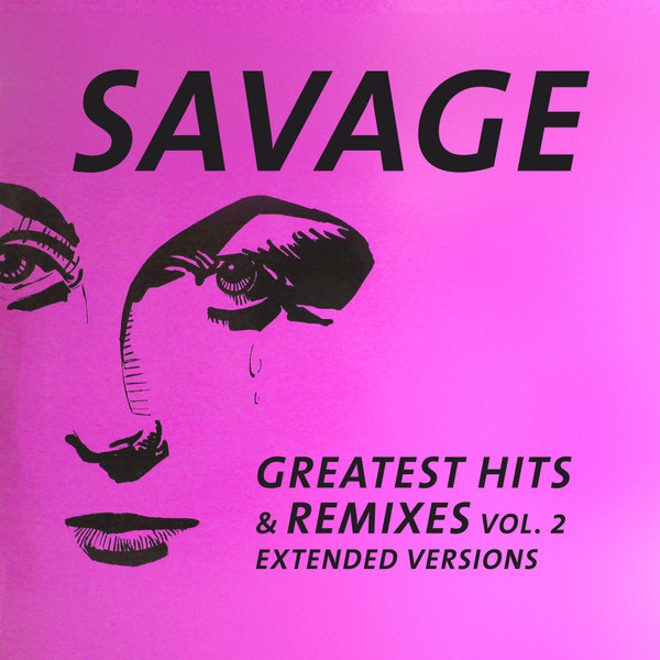 SAVAGE-Greatest Hits & Remixes Vol. 2: Extended Versions Vinüülplaadid