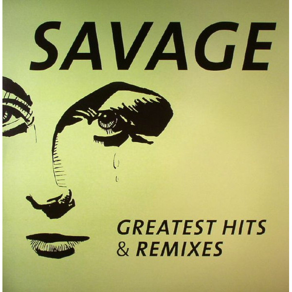 SAVAGE-Greatest Hits & Remixes  Vinüülplaadid