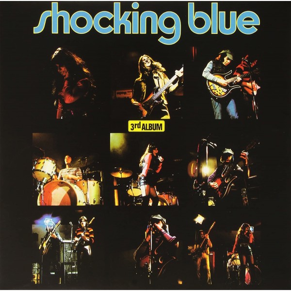 SHOCKING BLUE-3RD Vinüülplaadid