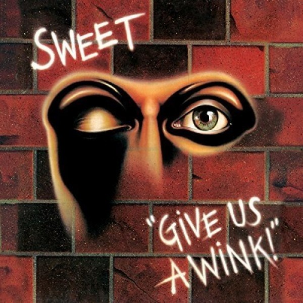 SWEET-GIVE US A WINK (New Vinyl Edition) Vinüülplaadid