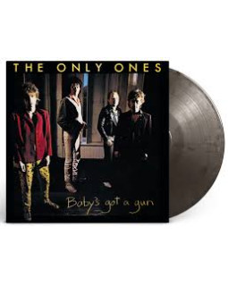 THE ONLY ONES - BABY’S GOT A GUN