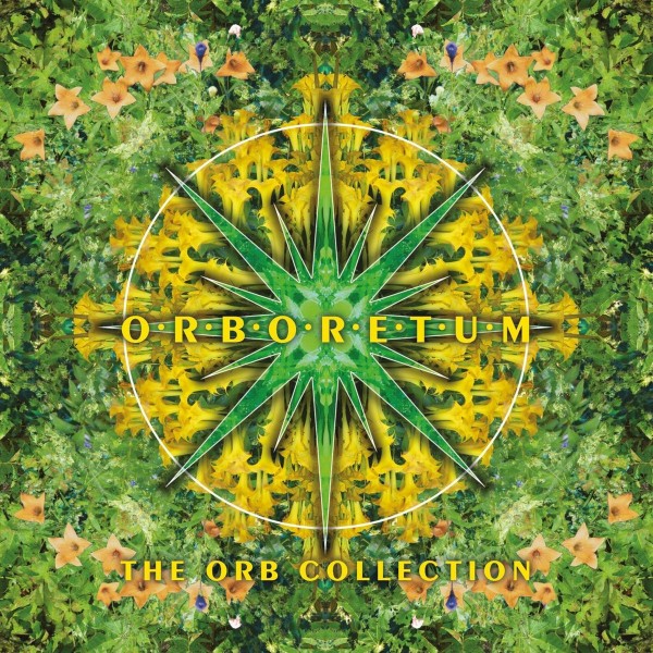 The Orb - Orboretum: The Orb Collection CD plaadid