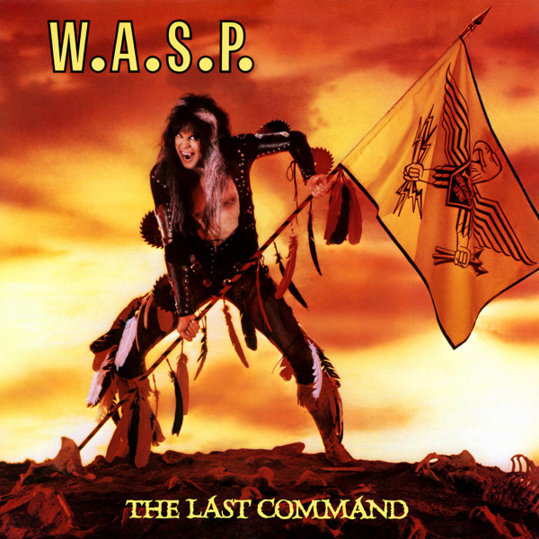 W.A.S.P.-LAST COMMAND Vinüülplaadid