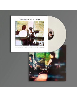 Cabaret Voltaire - The Covenant, The Sword And The Arm Of The Lord