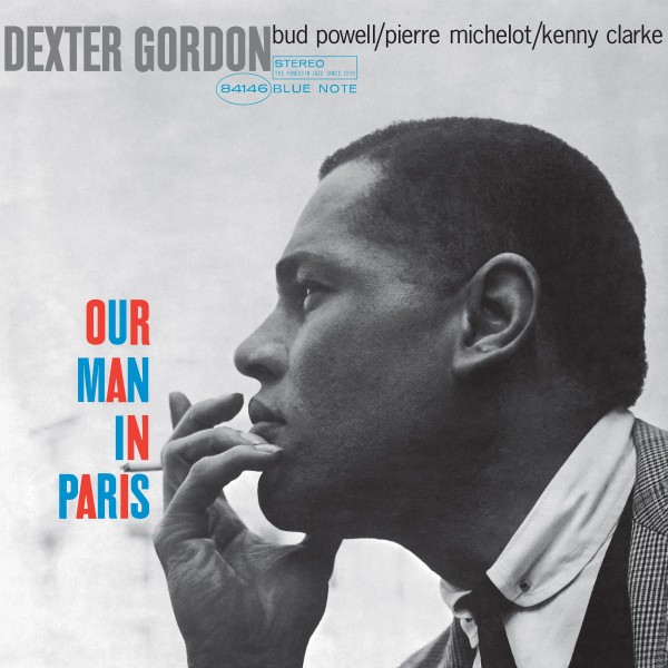 Dexter Gordon - Our Man In Paris Vinüülplaadid
