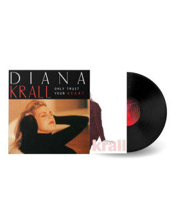 Diana Krall - Only Trust Your Heart Diana Krall - Only Trust Your Heart