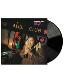 Dr. Feelgood - Sneakin´ Suspicion