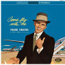 FRANK SINATRA-COME FLY WITH ME