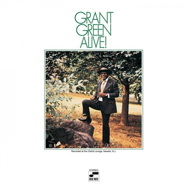 GRANT GREEN-ALIVE! Vinüülplaadid