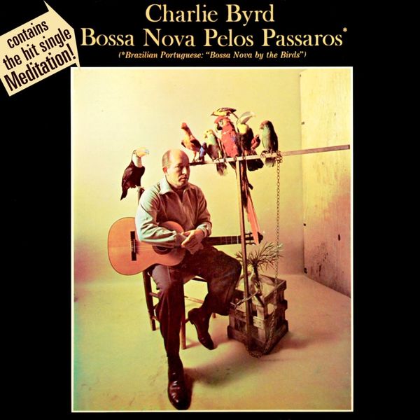 CHARLIE BYRD - BOSSA NOVA PELOS PASSAROS 1-CD CD plaadid