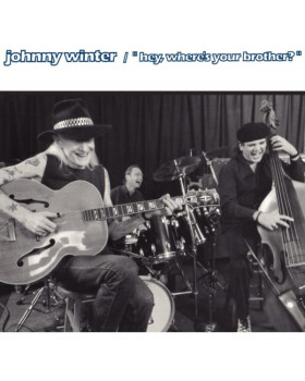 Johnny Winter - Hey, Where´s Your Brother? - CD