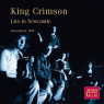King Crimson – Live In Newcastle (December 8, 1972) - CD