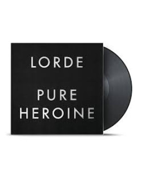 Lorde - Pure Heroine Lorde - Pure Heroine