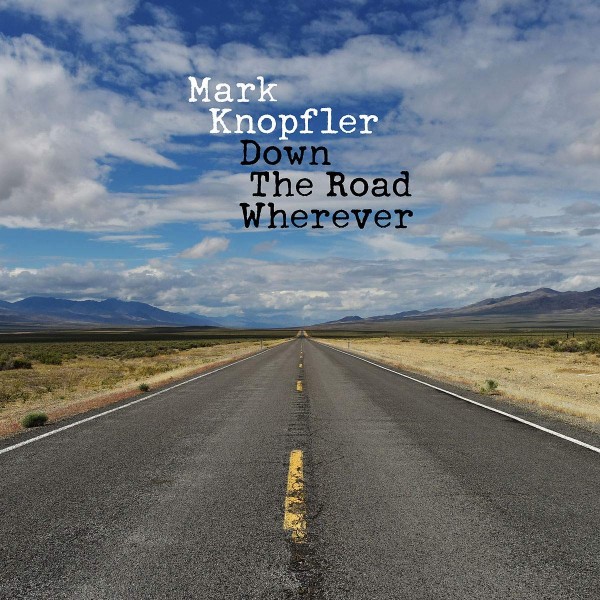 Mark Knopfler - Down The Road Wherever - CD CD plaadid