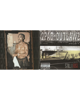 2PAC & THE OUTLAWZ - STILL I RISE (EXPLICIT) 1-CD