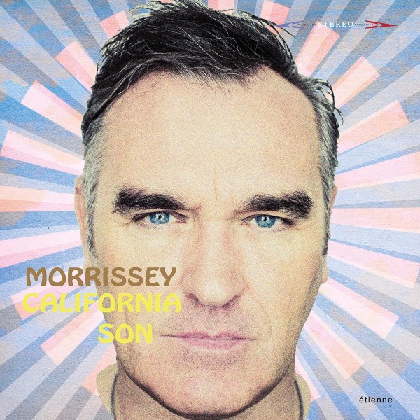 Morrissey - California Son Vinüülplaadid