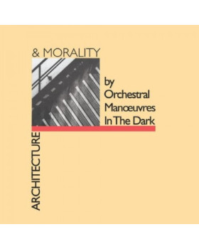 ORCHESTRAL MANOEUVRES IN THE DARK-ARCHITECTURE & MORALITY
