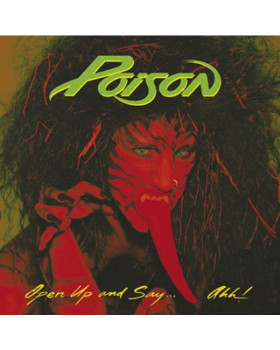 Poison - Open Up and Say... Ahh - CD