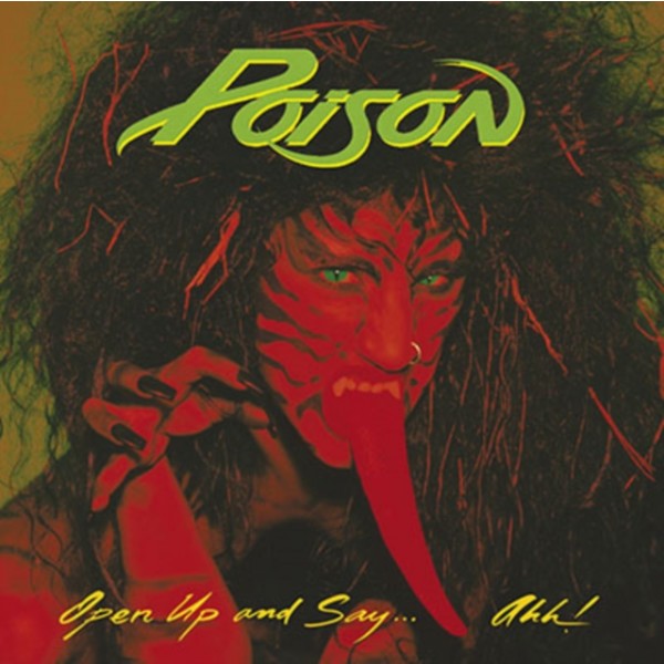 Poison - Open Up and Say... Ahh - CD CD plaadid