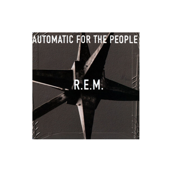 R.E.M.-AUTOMATIC FOR THE PEOPLE Vinüülplaadid