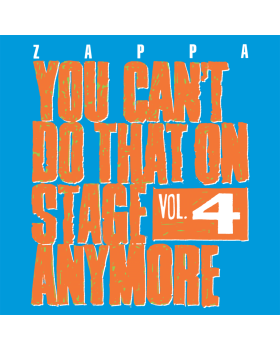 FRANK ZAPPA - YOU CAN'T DO THAT VOL.4 2-CD