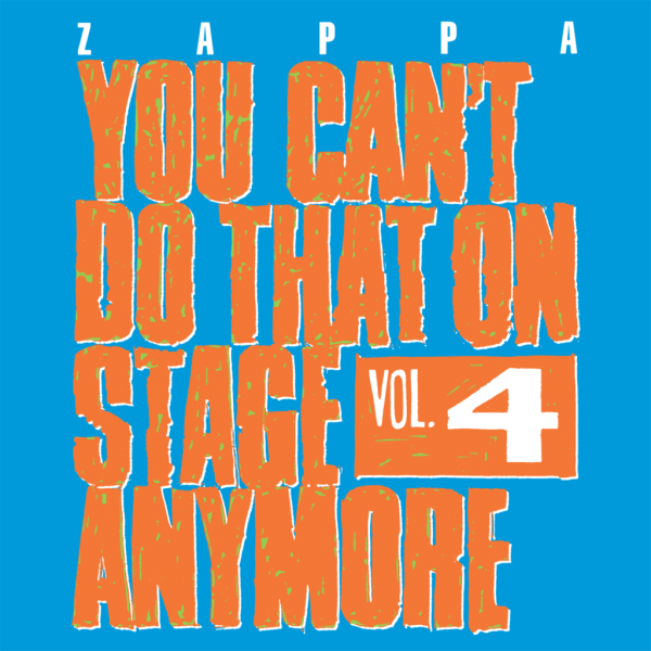 FRANK ZAPPA - YOU CAN'T DO THAT VOL.4 2-CD CD plaadid