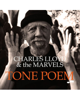 CHARLES LLOYD, MARVELS - TONE POEM 1-CD