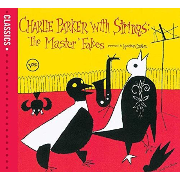 CHARLIE PARKER - WITH STRINGS 1-CD CD plaadid