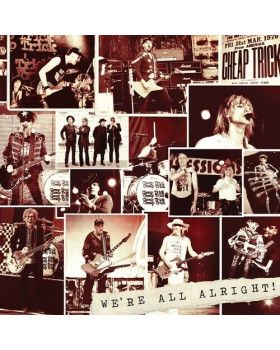 CHEAP TRICK - WE'RE ALL ALRIGHT 1-CD