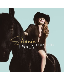 Shania Twain - Queen Of Me