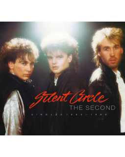 Silent Circle  - The Second: Singles 1985-1989