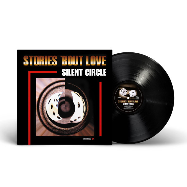 Silent Circle - Stories 'Bout Love Vinüülplaadid