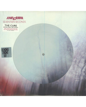 THE CURE-SEVENTEEN SECONDS (PICTURE DISC)
