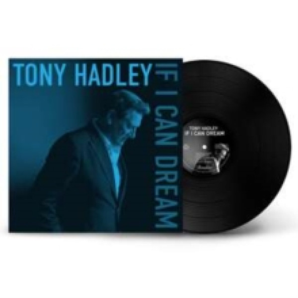 Tony Hadley (Spandau Ballet) - If I Can Dream Vinüülplaadid