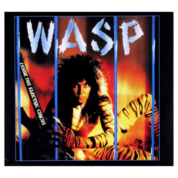 W.A.S.P. –Inside the Electric Circus - CD CD plaadid