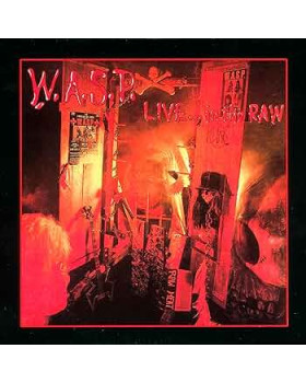 W.A.S.P. – Live... In The Raw - CD